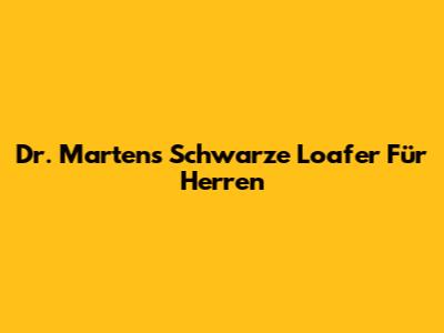 Dr. Martens Schwarze Loafer Für Herren